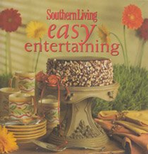 Southern Living Easy Entertaining