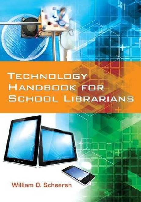 Technology Handbook for School Librarians