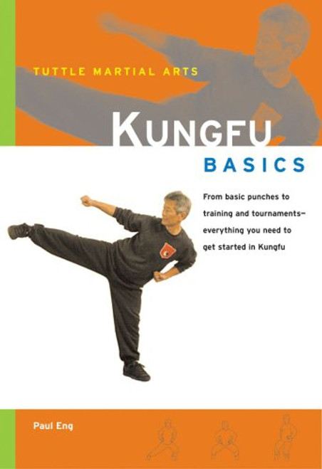 Kungfu Basics (Tuttle Martial Arts Basics)