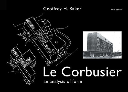 Le Corbusier - An Analysis of Form