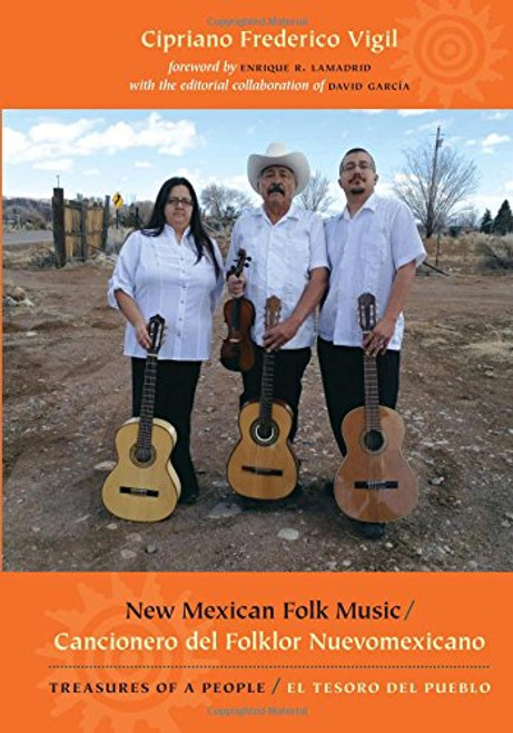 New Mexican Folk Music: Treasures of a People
