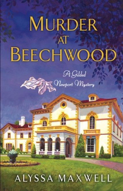 Murder at Beechwood (A Gilded Newport Mystery)
