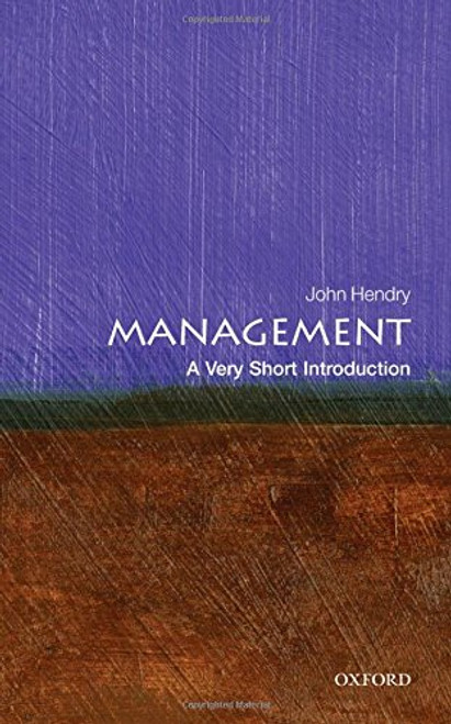 Management: A Very Short Introduction (Very Short Introductions)