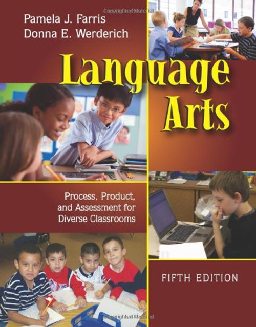 Language Arts: Process, Product, and Assessment for Diverse Classrooms