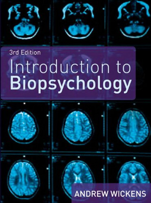 Introduction to Biopsychology (3rd Edition)