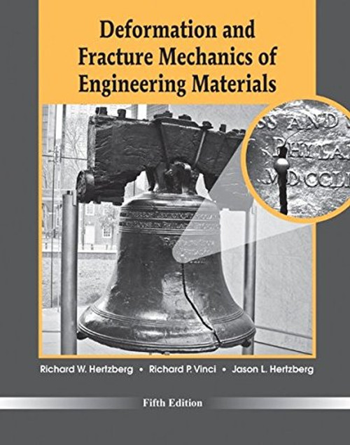 Deformation and Fracture Mechanics of Engineering Materials