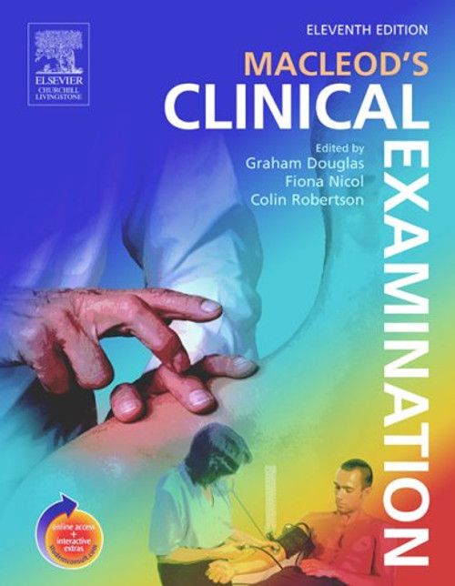 Macleod's Clinical Examination: With STUDENT CONSULT Online Access, 11e