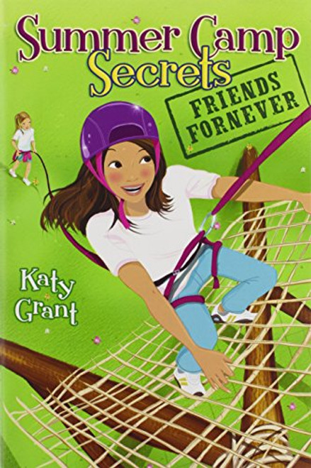 Friends ForNever (Summer Camp Secrets)
