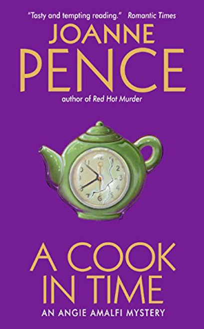 Cook in Time: An Angie Amalfi Mystery (Angie Amalfi Mysteries)