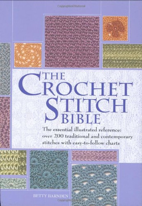 The Crochet Stitch Bible