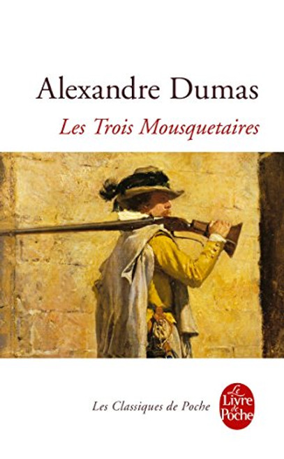 Trois Mousquetaires, Les (French Edition)