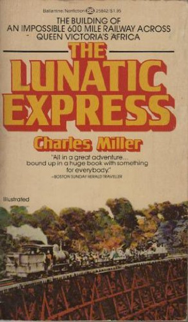 The Lunatic Express: An Entertainment in Imperialism