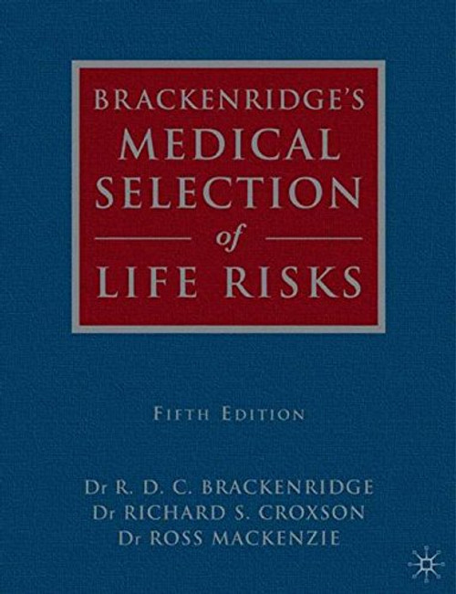 Brackenridge's Medical Selection of Life Risks