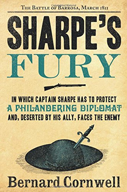 Sharpe's Fury: Richard Sharpe & the Battle of Barrosa, March 1811 (Richard Sharpe's Adventure Series #11)