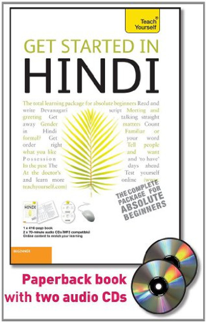 Get Started in Hindi with Two Audio CDs: A Teach Yourself Guide (Teach Yourself Language)