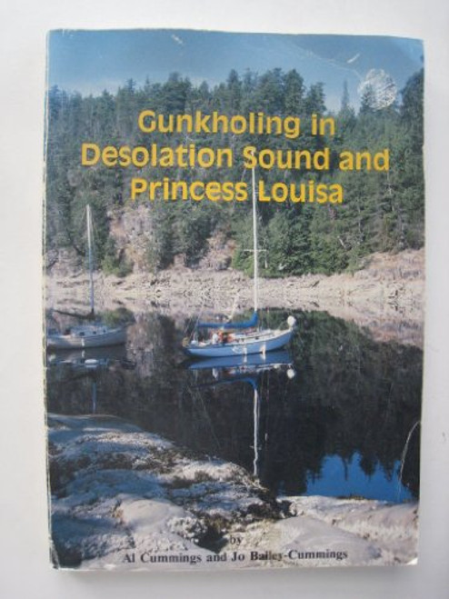 Gunkholing in Desolation Sound and Princess Louisa