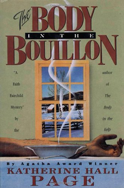 The Body in the Bouillon (Faith Fairchild Mysteries)