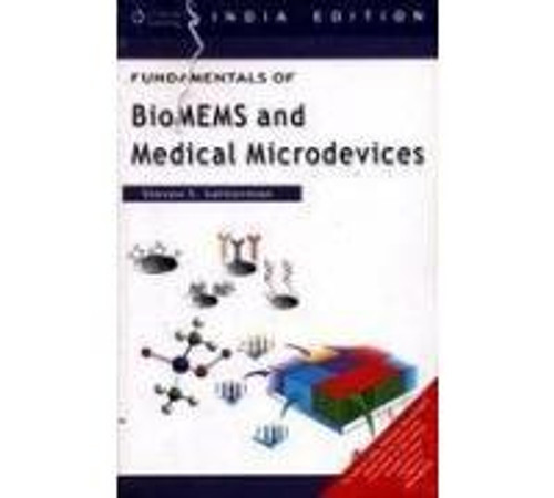 Fundamentals of Biomems and Medical Microdevices