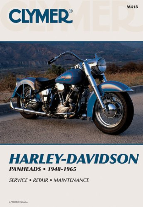 Harley-Davidson Panheads 1948-1965: Service, Repair, Maintenance