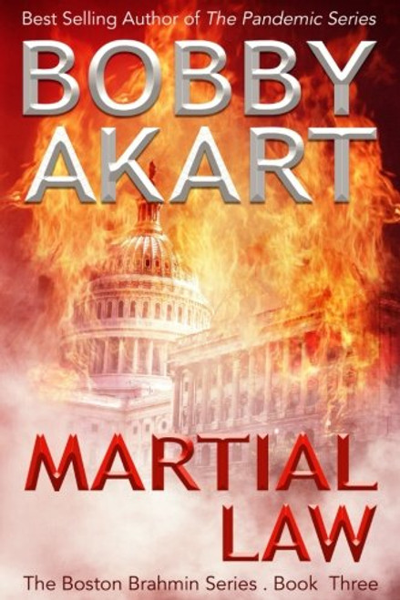 Martial Law: (The Boston Brahmin Book 3) (Volume 3)