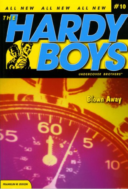Blown Away (Hardy Boys: All New Undercover Brothers #10)