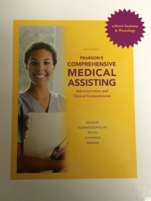 Pearsons Comprehensive Medical Assisting Without Anatomy & Physiology