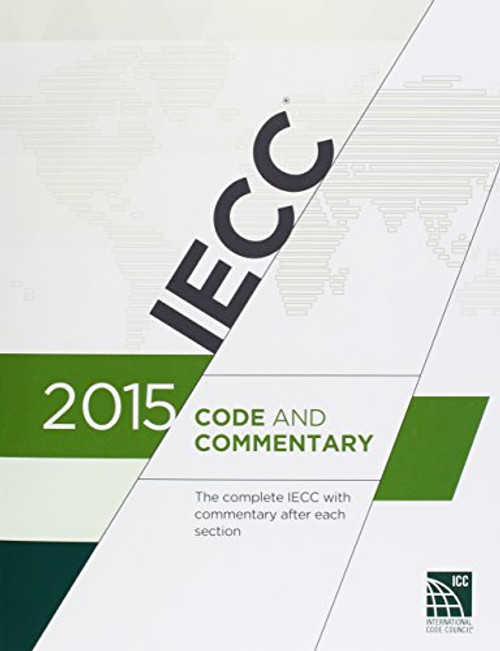 2015 International Energy Conservation Code Commentary