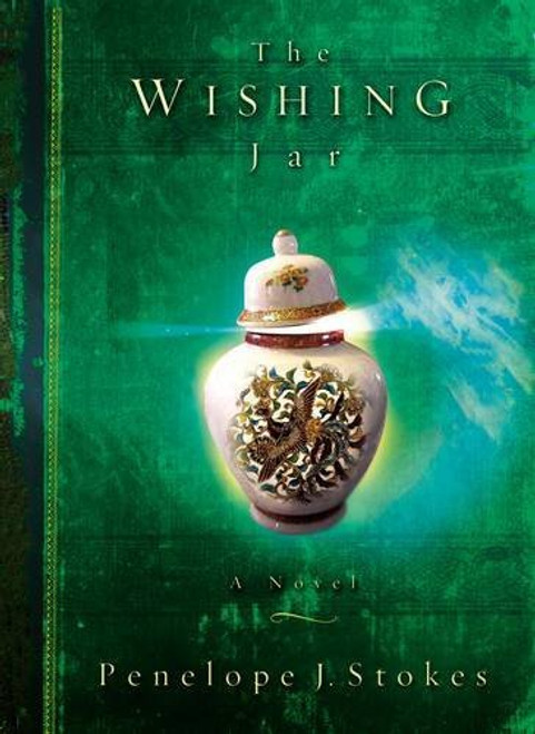 The Wishing Jar: A Novel