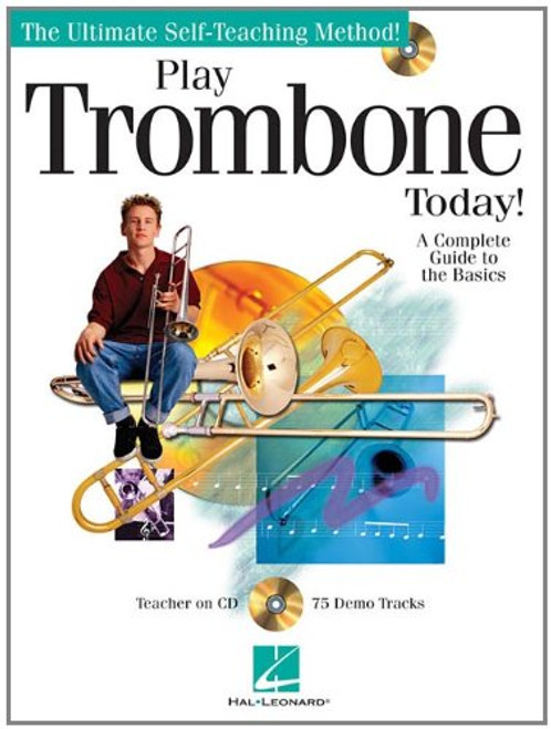 Play Trombone Today Bk/CD (The Ultimate Self-Teaching Method!)