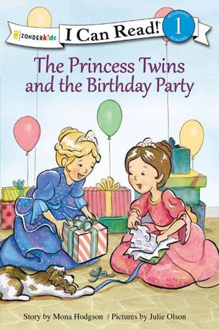 The Princess Twins and the Birthday Party (I Can Read! / Princess Twins Series)