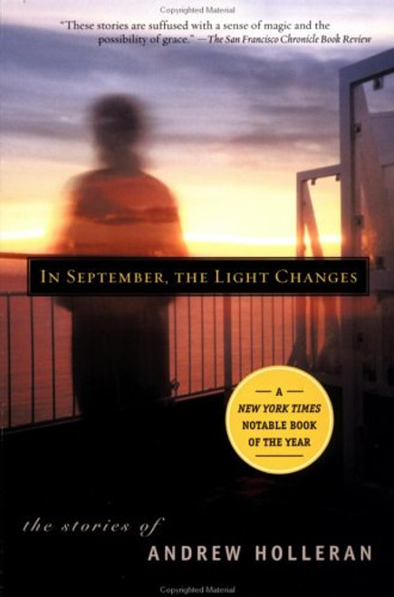 In September, the Light Changes: The Stories of Andrew Holleran