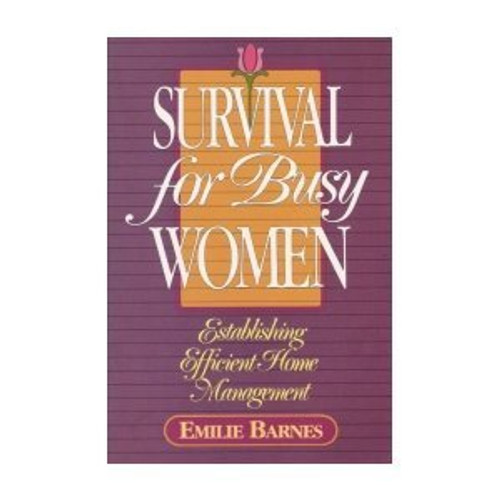 Survival for busy women