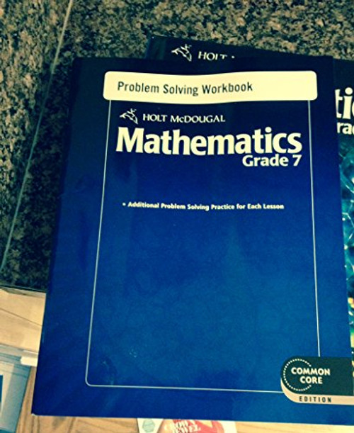 Holt McDougal Mathematics: Problem Solving Workbook Grade 7