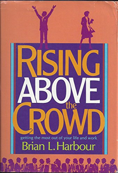 Rising Above the Crowd