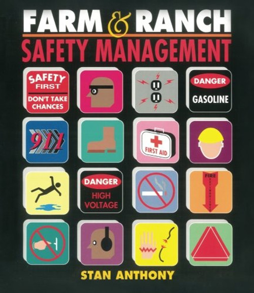 Farm and Ranch Safety Management (Agriculture)