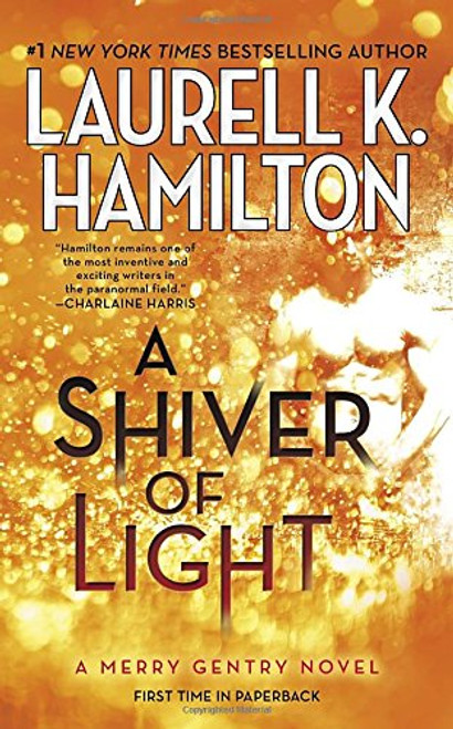 A Shiver of Light (A Merry Gentry Novel)