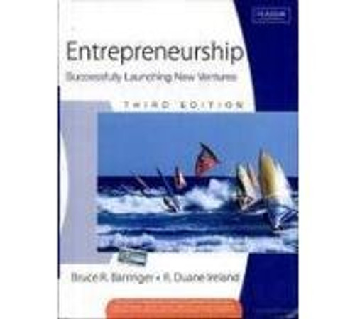 Entrepreneurship: Successfully Launching New Ventures (International Edition)