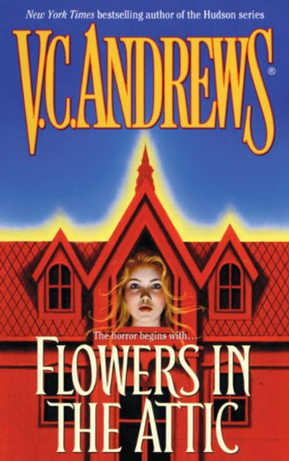 Flowers In The Attic (Turtleback School & Library Binding Edition) (Dollanger Saga)