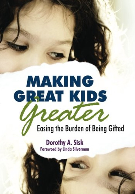 Making Great Kids Greater: Easing the Burden of Being Gifted