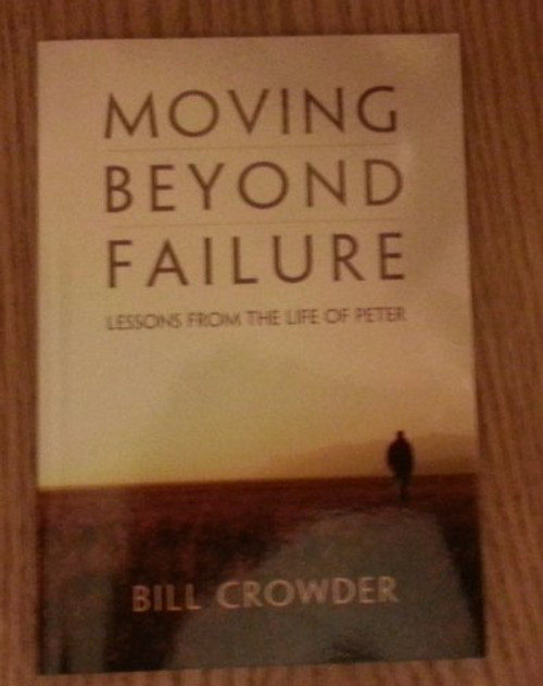 Moving Beyond Failure: Lessons From the Life of Peter