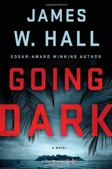 Going Dark: A Thorn Novel (Thorn Mysteries)