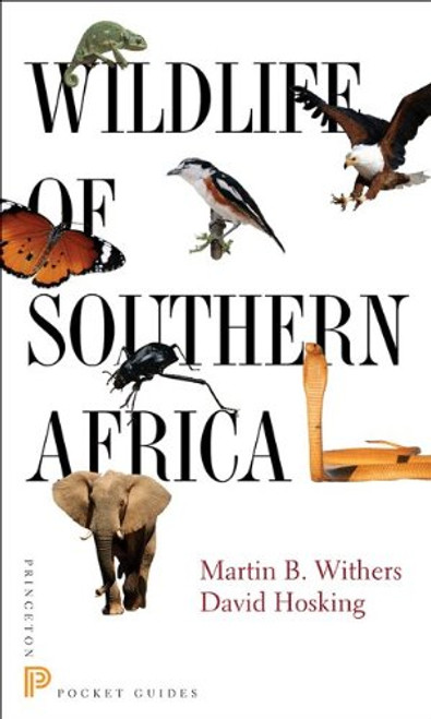 Wildlife of Southern Africa (Princeton Pocket Guides)