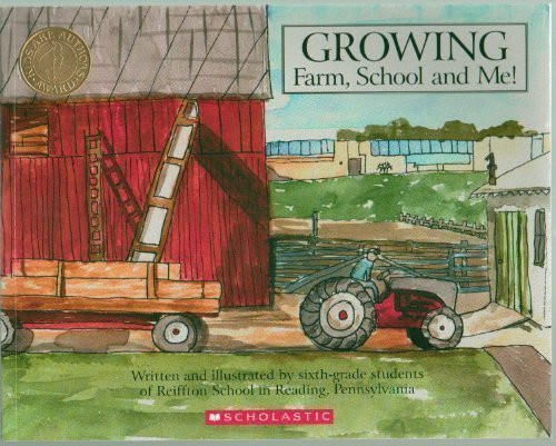 Growing: Farm, School, and Me!
