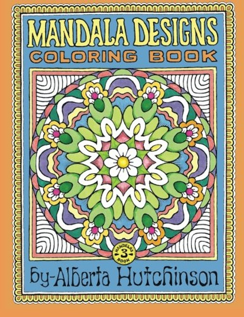Mandala Designs Coloring Book No. 3: 32 New Mandala Designs (Sacred Design Series)