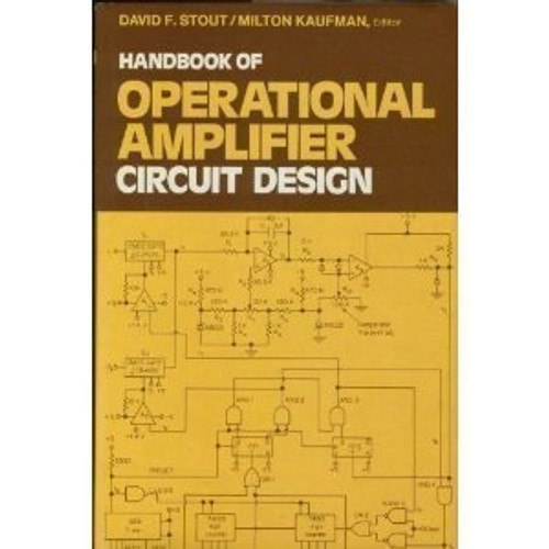 Handbook of Operational Amplifier Circuit Design