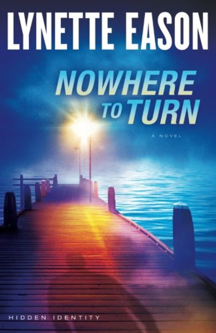 Nowhere to Turn (Hidden Identity)