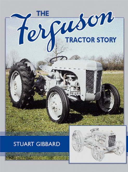 The Ferguson Tractor Story