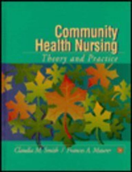 Community Health Nursing: Theory and Practice