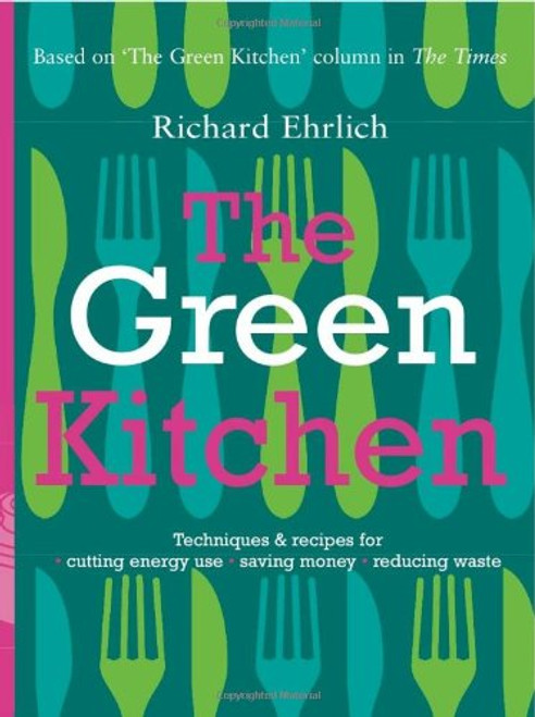 The Green Kitchen (The)