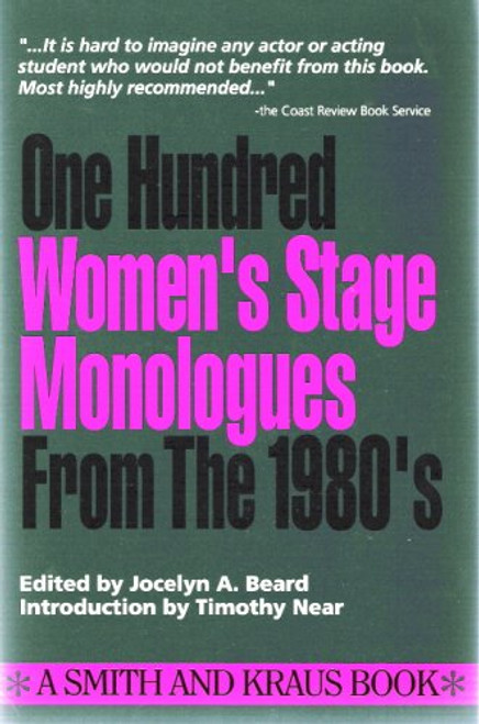 100 Women's Stage Monologues from the 1980s (Monologue Audition Series)
